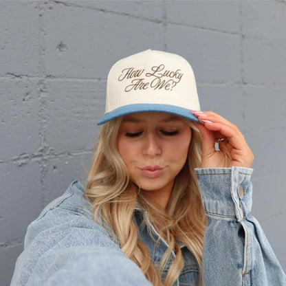 How lucky are we trucker hat