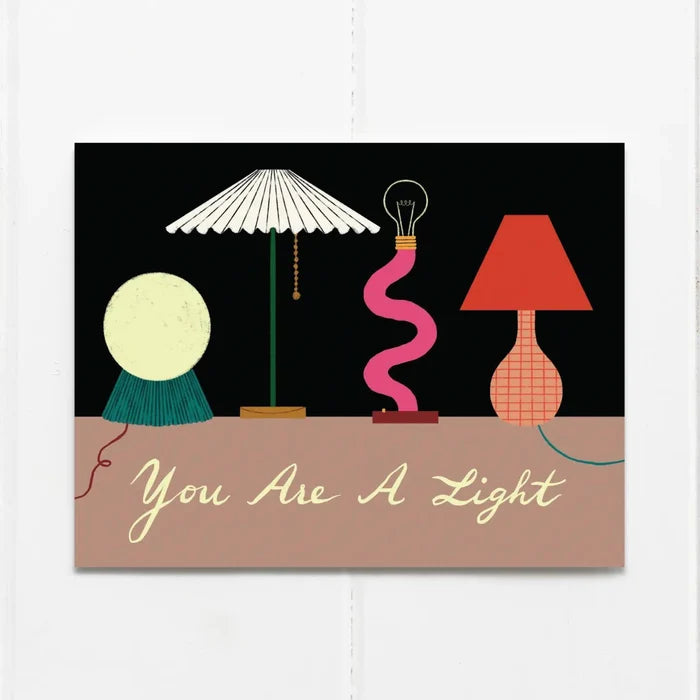 You Are a Light Card